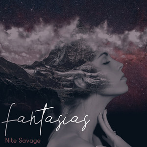 Fantasias by Nite Savage