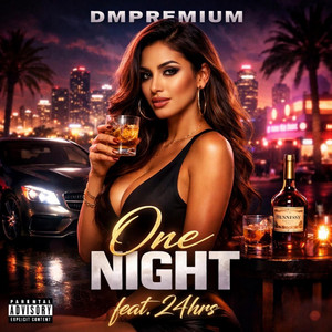 One Night by Dmpremium, 24hrs