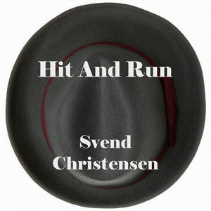 Hit And Run by Svend Christensen