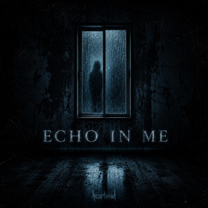 Echo in Me by HEARTVOID