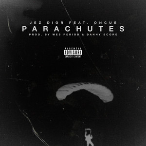 Parachutes (feat. Oncue) by Jez Dior, OnCue