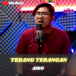 Aiko - TERANG TERANGAN