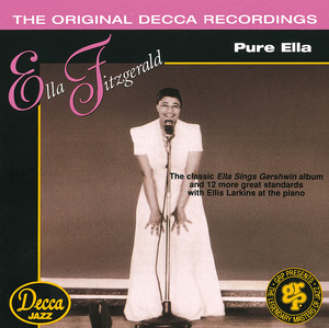 Pure Ella - Compilation by Ella Fitzgerald | Spotify