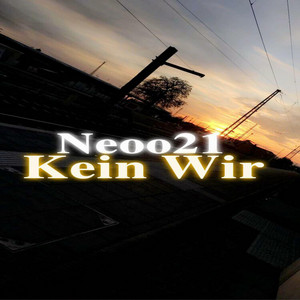 Kein wir by Neoo21