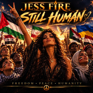 STILL HUMAN by Jess Fire
