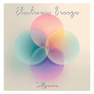 Electronic Breeze by Softgroove