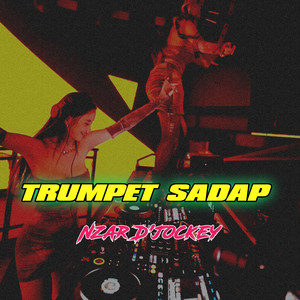 TRUMPET SADAP 2026 by Nzar D'Jockey