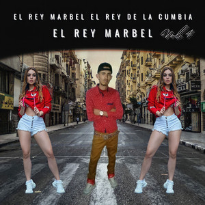 El Rey Marbel El Rey De La Cumbia - Mis Colegas Musical