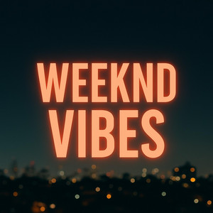 Weeknd Vibes by Logicminds