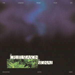 Signal by Cruel Season