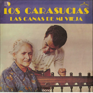 Los Carasucias - Las Canas De Mi Vieja album
