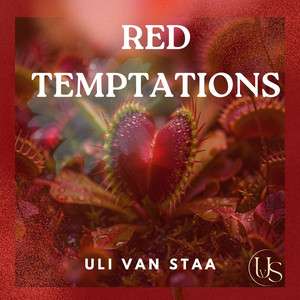 Red Temptations by Uli van Staa