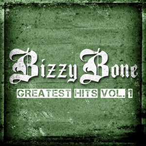 One Time by Bizzy Bone