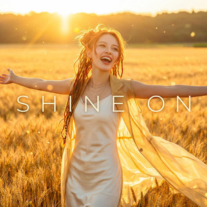 SHINE ON by ReDia