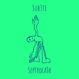 Sub3te by Septroca$h