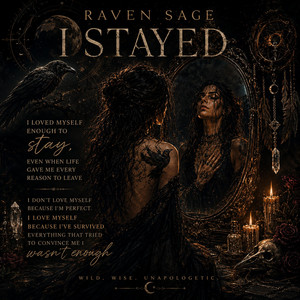 I Stayed by Raven Sage