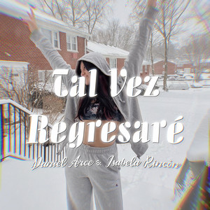 Tal vez Regresare