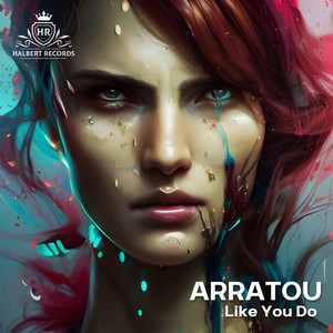 Like You Do by ARRATOU