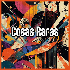 Cosas Raras by Marxim