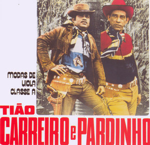 Tião Carreiro e Pardinho - Velho Peão