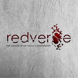 Redverse - The Blood of an Angel I: Somewhere