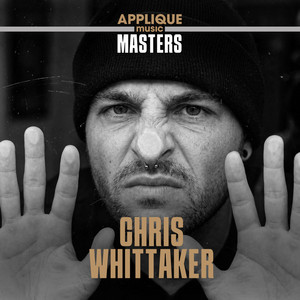 Applique Music Masters: Chris Whittaker