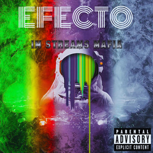 EFECTO by 1M STREAMS MAFIA