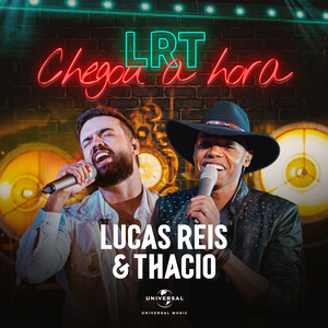 Lucas Reis & Thácio - Se É Pra Chorar Eu Choro (Ao Vivo)