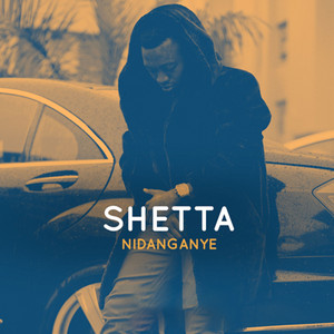 Shetta - Nidanganye