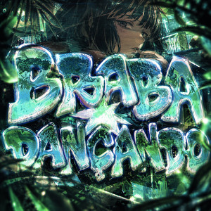 BRABA DANÇANDO by ewyx, VIXYM