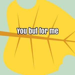 Italio - You but for Me