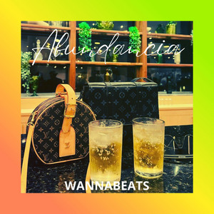 Abundancia by WANNABEATS MAKER