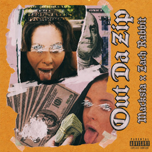 Out Da Zip by Macksta, Zach Rabbit