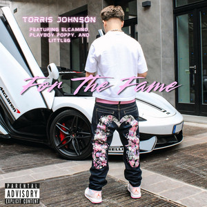 For The Fame by Torris Johnson