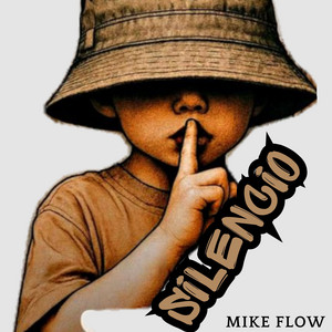 Silencio by MIKE FLOW