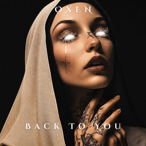 Back to You by OXEN