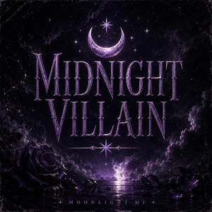 Midnight Villian by Moonlight MJ