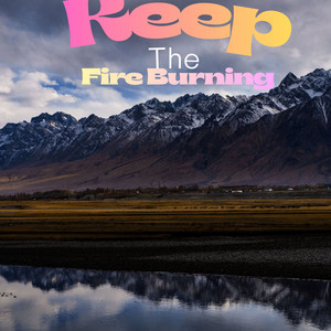 Bumble - Keep the Fire Burning