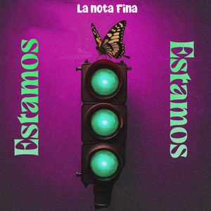 Estamos by La Nota Fina