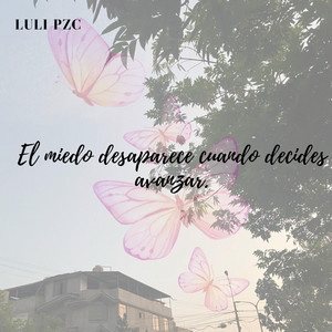 El miedo desaparece cuando decides avanzar by Adrian Volt