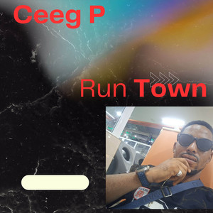Run Town by CEEG P