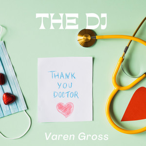 The dj by Varen Gross