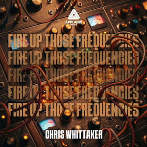 Fire up Those Frequencies