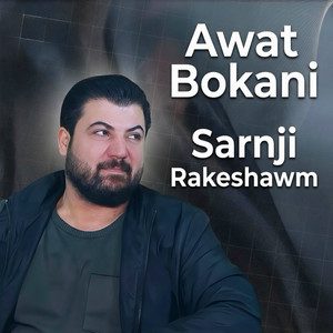 Sarnji Rakeshawm by Awat Bokani