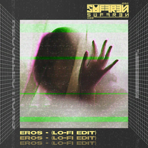 Eros - Lo-Fi Edit by Suffren