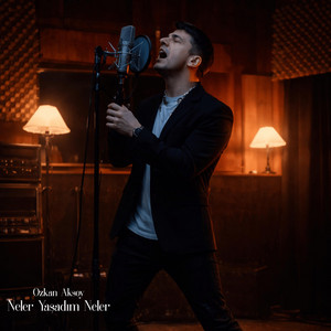 Neler Yaşadım Neler by Ozkan Aksoy