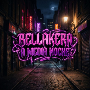 Bellakera A Media Noche by Majorie Music