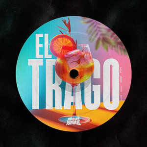 EL TRAGO by Matias Ismael DJ