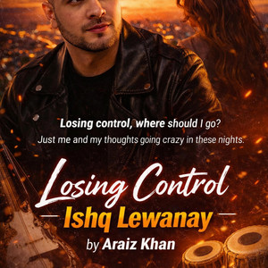Araiz The Artist - Losing Control | Ishq lewanay (feat. RB)