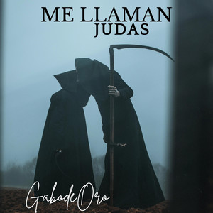 Me llaman Judas by GabodeOro